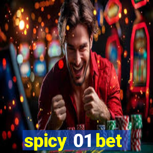 spicy 01 bet
